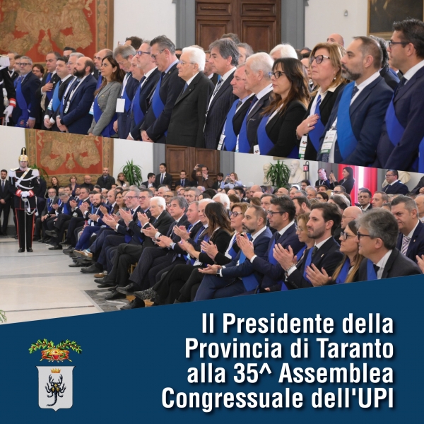 Il Presidente della Provincia di Taranto alla 35^ Assemblea Congressuale dell&#039;UPI