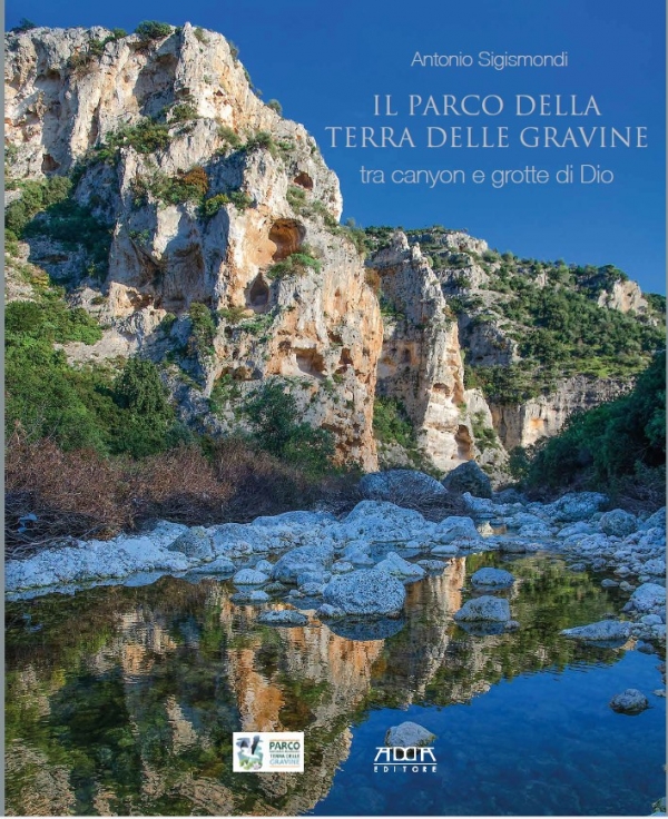 È nelle librerie il libro &quot;Il Parco della Terra delle Gravine - tra canyon grotte di Dio&quot;