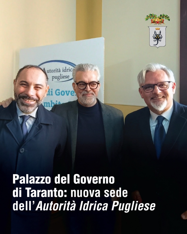 L’Autorità Idrica Pugliese inaugura la sede tarantina a Palazzo del Governo